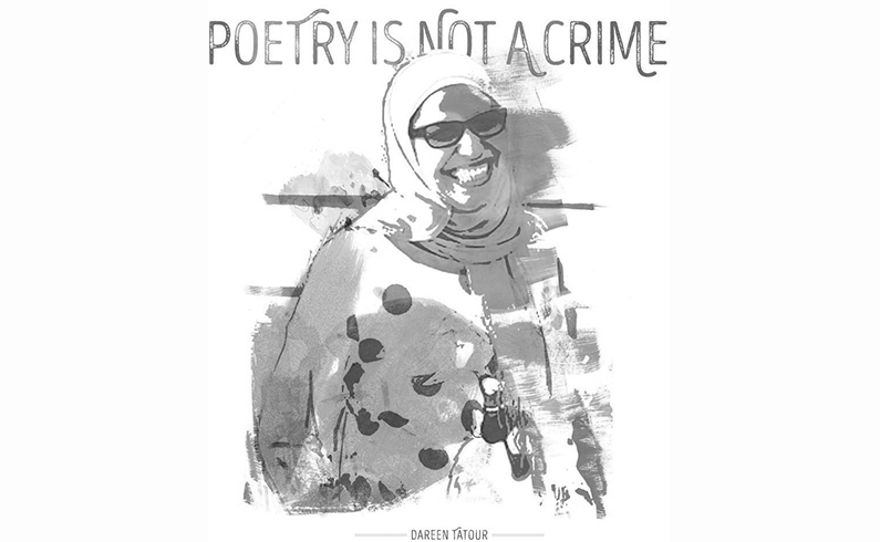 In Solidarity with Imprisoned Palestinian Poet Dareen Tatour