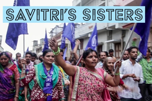 They Sang through the Dark Times: Nakul Singh Sawhney’s Latest Documentary <em>Savitri’s Sisters</em>