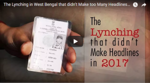 The Lynching in West Bengal that didn’t Make too Many Headlines in 2017