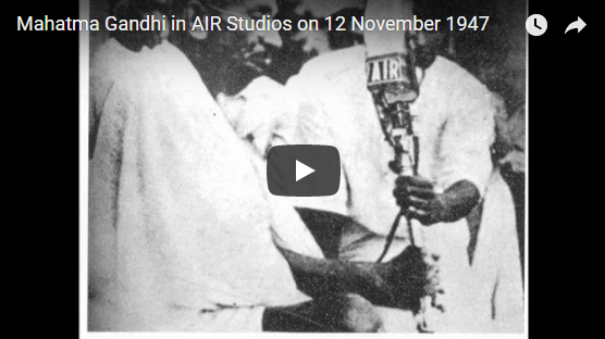 Amidst the Prasar Bharati-Smriti Irani imgroblio, listen to Mahatma Gandhi’s only speech delivered at Broadcasting House in 1947