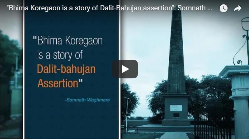 “Bhima Koregaon is a story of dalit-bahujan assertion”: Somnath Waghmare