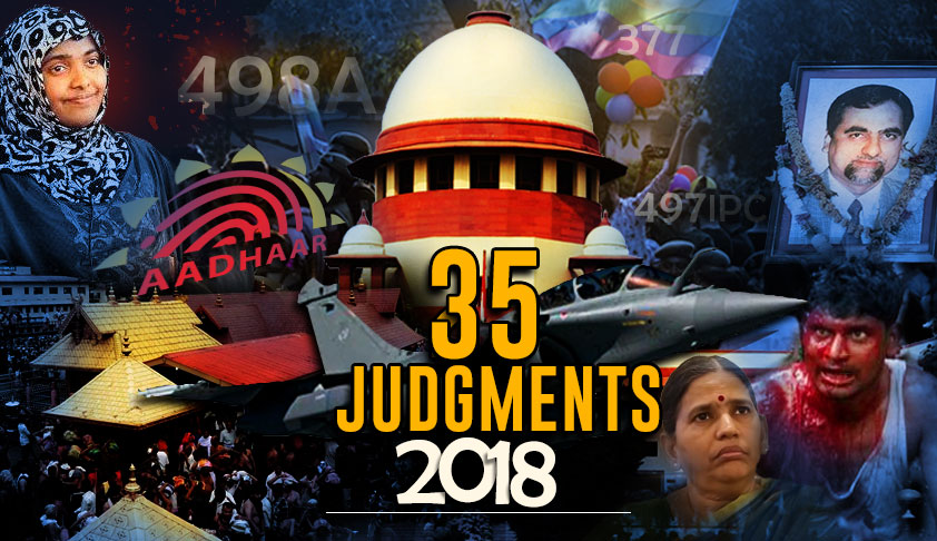 The Good And Bad : Read 35 Important Supreme Court Judgments Of 2018