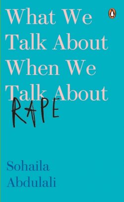 “We must talk about <em>how we</em> talk about rape”