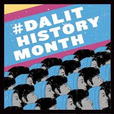 Dalit History Month: Celebrating Resistance