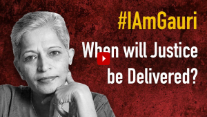 2 Years on, Still No Justice for Gauri