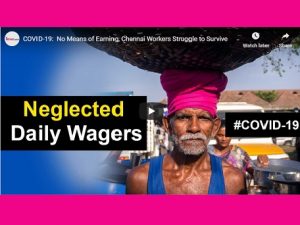 COVID-19: No means of earning, Chennai workers struggle to survive