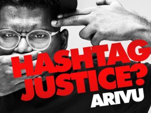 Arivu’s “Hashtag Justice” questions custodial killings and asks who the real criminal is