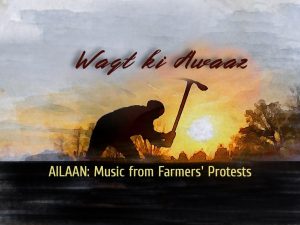 Ailaan: Music from the Farmers Protests