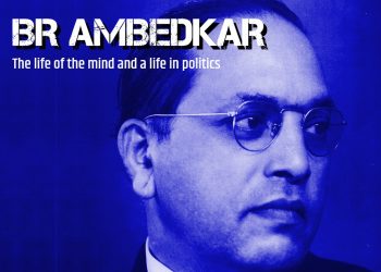 BR Ambedkar: The life of the mind and a life in politics
