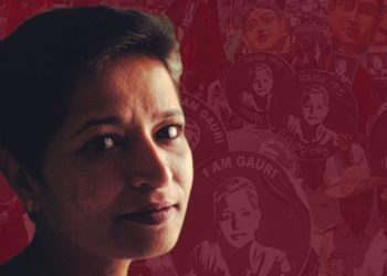 We will continue Gauri’s fight for a plural India