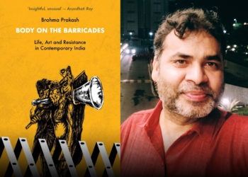 “Body on the Barricades is a book of hope amidst curtailment of rights and freedom”